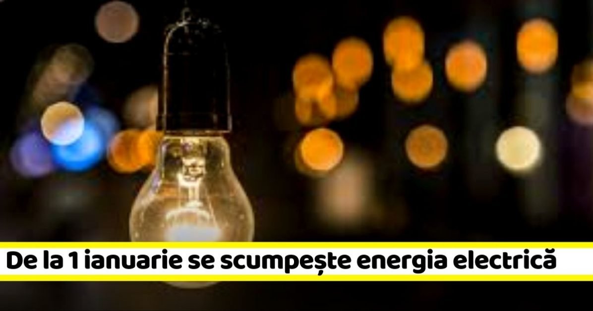 Energia electrică se scumpește de la 1 ianuarie 2021. Câți bani vor plăti în plus românii