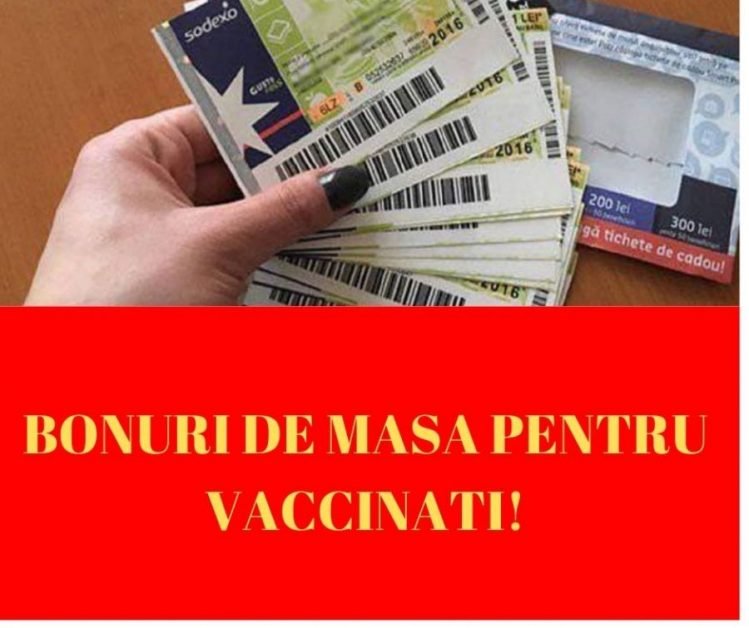 Vești bune pentru milioane de români! Se dau bonuri de masă pentru vaccinați