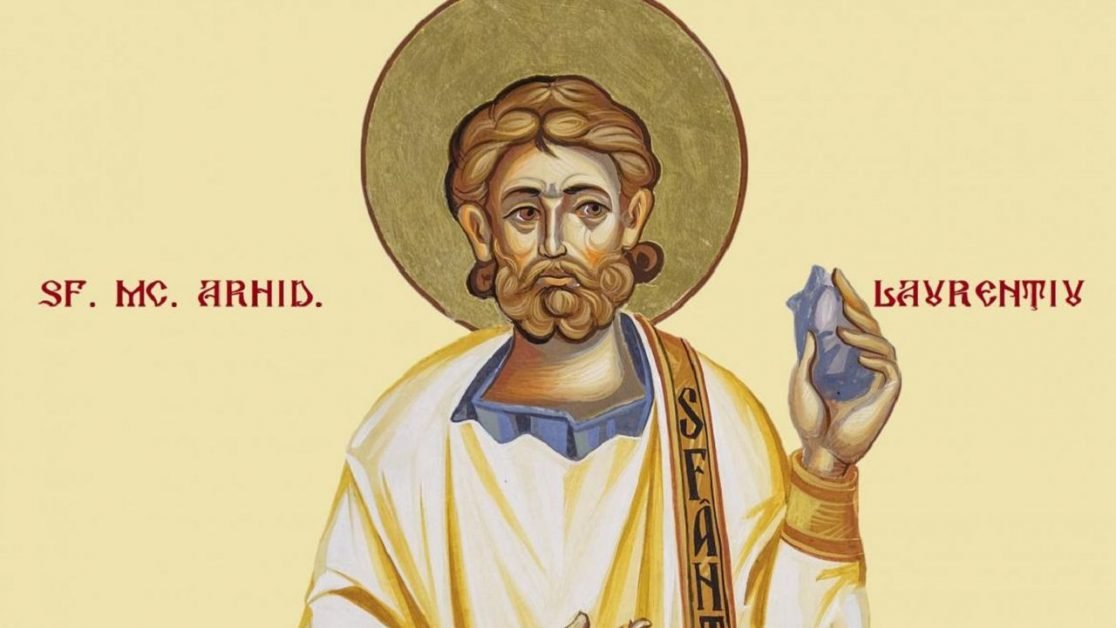 Sărbătoare MARE, astăzi, pe 10 august. Unul dintre cei mai iubiți Sfinți este prăznuit în această zi! Mulți români își sărbătoresc onomastica. Iată cui trebuie să-i spui ”La mulți ani!”