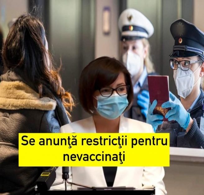 ULTIMA ORA! Ministrul Sănătăţii anunţă din păcate restricţii pentru nevaccinaţi.