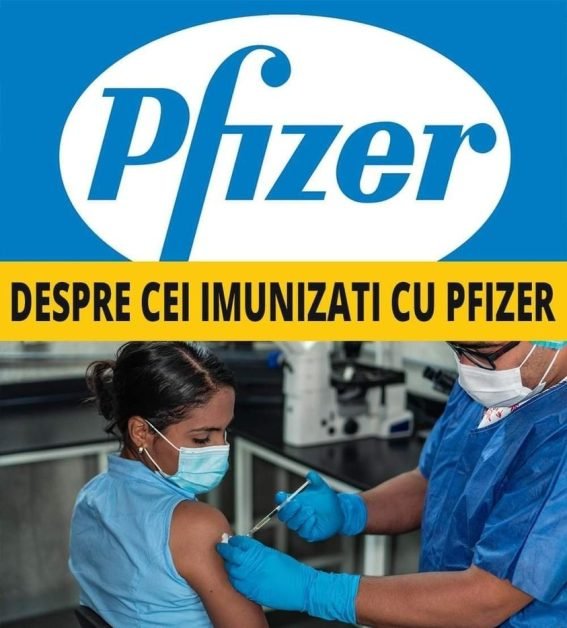 Toți cei imunizati cu Pfizer trebuie să știe. Ce efecte produce în organism? Este incredibil