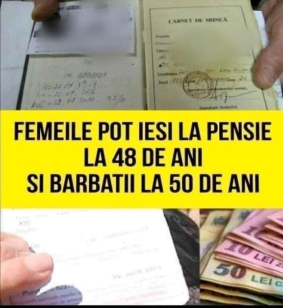 E oficial! S-a dat lege: femeile pot iesi la pensie la 48 de ani si barbatii la 50 de ani. Cine beneficiaza de reducerea varstei de pensionare și care sunt condițiile